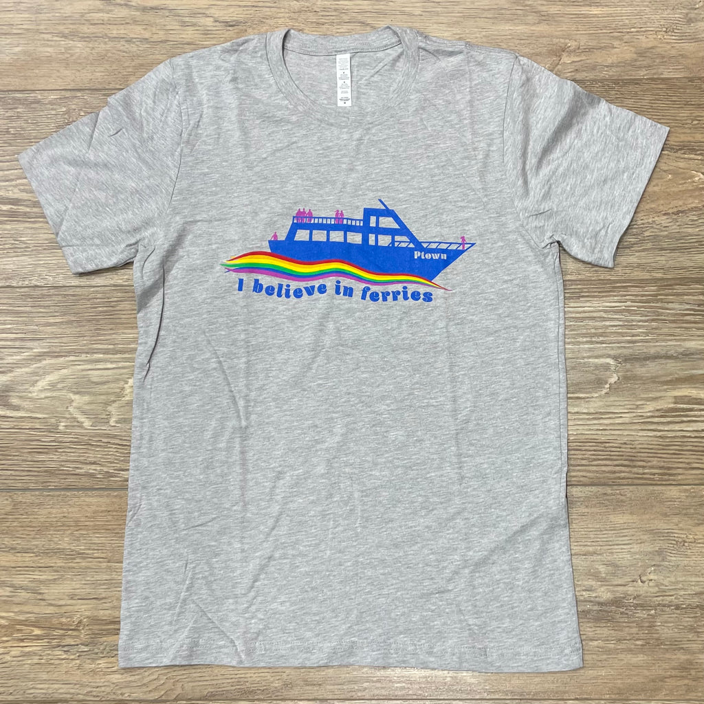 I Believe in Ferries, Ptown Edition T-shirt