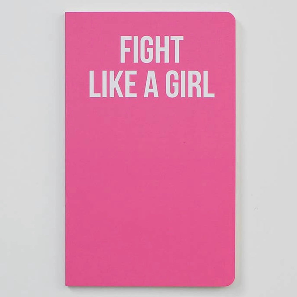 Fight Like a Girl Notebook