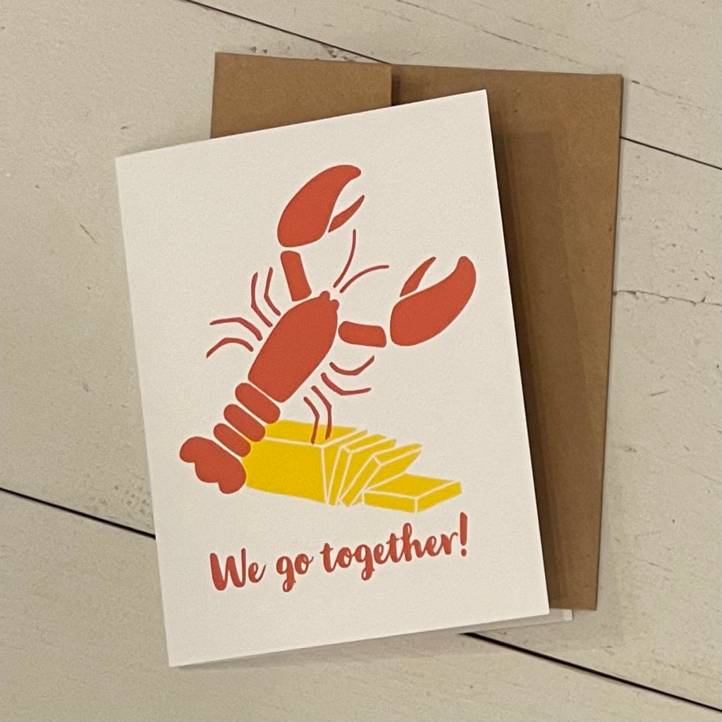 Lobster and Butter "We Go Together" Greeting Card
